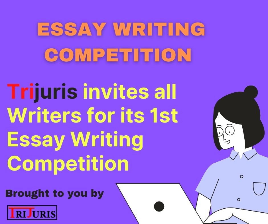 essay writing competition by TRIJURIS